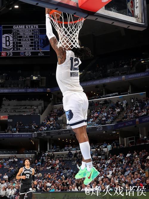 莫兰特21分钟贡献12+3+4+1+1，高效表现引关注